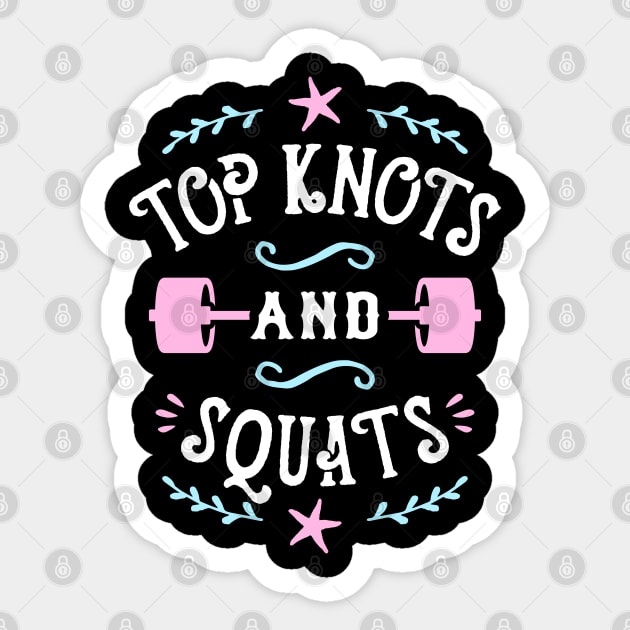 Top Knots And Squats Sticker by brogressproject